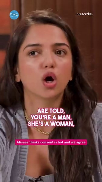 9.4K views · 67 reactions | Ahsaas Channa revealed how cool she thinks consent is and we can’t help but agree. She also spoke about the issues women face with boobtape and underwires and how unfair it is that women are expected to show up in a manner inspite all the difficulties. Watch The Male Feminist ft. Ahsaas Channa exclusively on Youtube . . #AhsaasChanna #TruthBombs #WeAreWomen #consent #consentmatters #consentissexy #themalefeminist #hauterrfly | Hauterrfly | Facebook