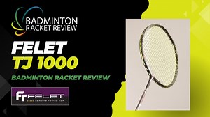 Felet TJ 1000 4u, 3u and 2u Badminton Racket Review MANUFACTURERS SPECS: Weight: 4u, 3u and 2u Balance: 295mm Shaft stiffness: NA Max string tension: 35lbs OUR SPECS: Strung weight: 4u – 88.6g 3u - 91.1g - 2u – 96g Balance: 4u/3u – 308mm. 2u – 306mm Shaft Stiffness: 4u/3u – Flexible. 2u -Medium Stiff Remember: All of our rackets are re-strung with the same string to 25lbs tension. We use the same shuttle cocks on all tests We test all rackets in exactly the same way Our player tries to hit all s