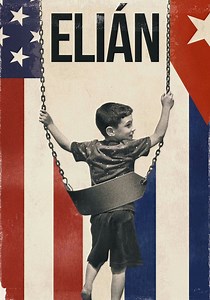 Elián streaming: where to watch movie online?