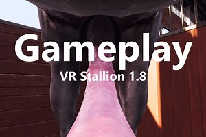 Gameplay | VR Stallion 1.8