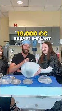 WORLD RECORD LARGEST BREAST IMPLANT! 10,000cc!!