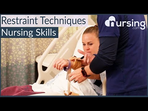 Restraint Application Techniques for Nurses