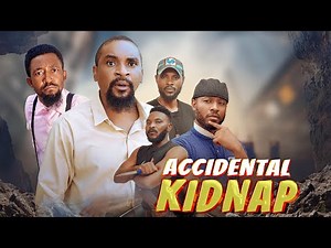 ACCIDENTAL KIDNAP (Yawaskits Movie)