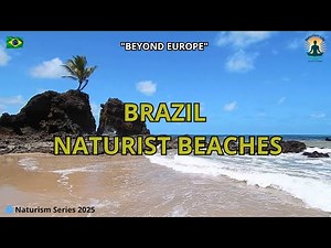 Best Naturist Beaches in Brazil 2025 | Nude Paradise Outside Europe