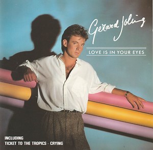 Gerard Joling - Love Is In Your Eyes