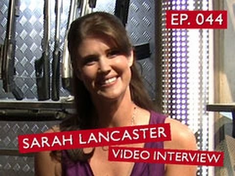 Chuck vs. the Podcast 044 - Sarah Lancaster Video Interview