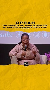 oprah The energy of your intention is what determines your life. #oprah 🎥 @nowthisnews | VSG entertainment