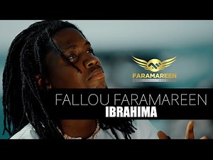 Fallou Faramareen - IBRAHIMA