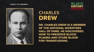 Black History Month: Honoring Charles Drew