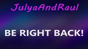 julyaandraul naughty Webcam SHOW @ Chaturbate 07-06-2025