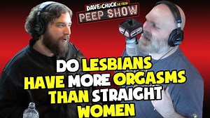Peep Show: Do Lesbians Have More Orgasms Than Straight Women?