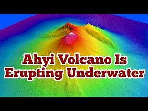 Ahyi Volcano Is Erupting Under Water In Pacific Ring Of Fire