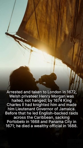 The real Captain Morgan was a pirate so successful he was knighted and made a governor. | The History Page