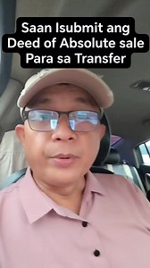 Saan I submit ang Deed Of Absolute sale Para sa Transfer #property #realestate #lupa #transferoftitle #lupa #lupaserye | Boss RCT