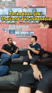 PERBEDAAN JOKI THAILAND DAN INDONESIA MENURUT KOH HANS | INFO BALAP