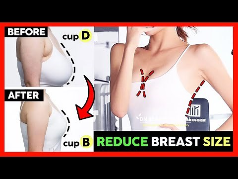 Fast & Easy | Get Smaller Breast, Reduce Breast size, Shrink Breast Fat, Reduce cup size from D to B