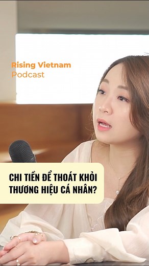 10K views · 252 reactions | Doanh nghiệp chi tiền để thoát khỏi thương hiệu cá nhân? #Chapter0 #podcast #risingvietnam #thuonghieucanhan #Toptotoes | Rising Vietnam | Facebook