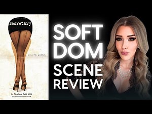 Soft Domination and Interrogation Scene Example from Secretary (2002 Movie Review) | Ms. Elle X