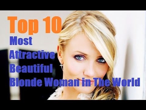 Top 10 Most Attractive Beautiful Blonde Woman in The World !!