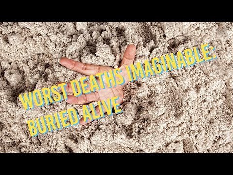 Worst Deaths Imaginable: Adam Pye - Buried Alive