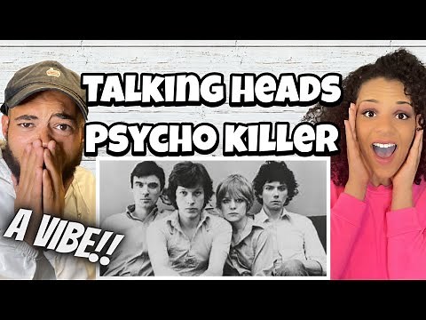 NOT WHAT WE EXPECTED!!.. | FIRST TIME HEARING Talking Heads - Psycho Killer REACTION
