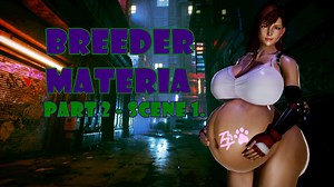 Breeder Materia - Part 2, Scene 1