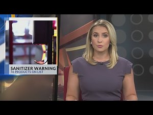 Hand sanitizer recall: FDA expands list of ‘toxic’ sanitizers again