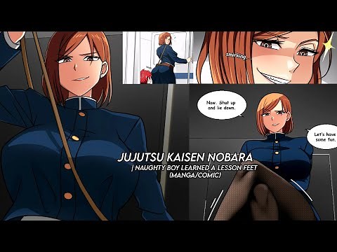 JJK Nobara | Naughty Boy Learned a Lesson (Manga)