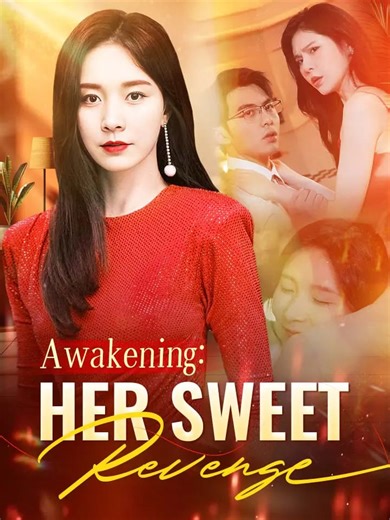 https://go.moboboost.com/d/68331144668 Title: 《Awakening: Her Sweet Revenge》 Full Episodes HOME PAGE HAS LINKS#fyp #drama #teleplay #movies #films #shortdrama #shortfilms | Hotdrama Play