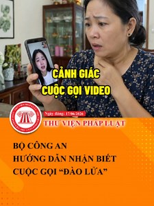 Cách nhận diện cuộc gọi AI đào lửa (deepfake)