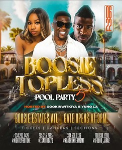 #Boosie “Topless Pool Party 5” 6/22…Get Your Tickets!!! | mochacrush | Facebook
