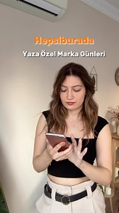 21K views · 27 reactions | Yaza Özel Marka Günleri başladıııı 10-17 Temmuz günleri arasında sürecek favori markalardaki dev indirimleri yakalamak için hemen Hepsiburada’ya gel, eksiklerini tamamla!️李 | Hepsiburada | Facebook