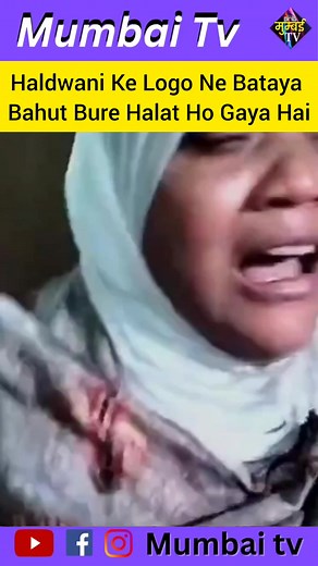 3.7K views · 129 reactions | Muslim Woman Crying Over The Situation in Haldwani | Mumbai TV | Facebook