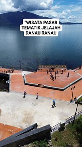 Wisata Pasar Tematik jelajah Danau Ranau, lokasinya di Kec. Lumbok Seminung, Lampung Barat #reels #fyp #pasartematik #lampung #wisata | Pringsewu Story