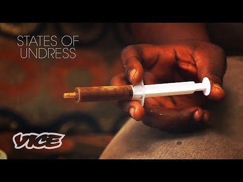 Homemade Butt Injections in Congo | STATES OF UNDRESS