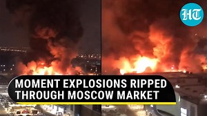 Massive fire engulfs 7,000 sq mts of Moscow mall; Russian officials suspect ‘arson’ | Watch