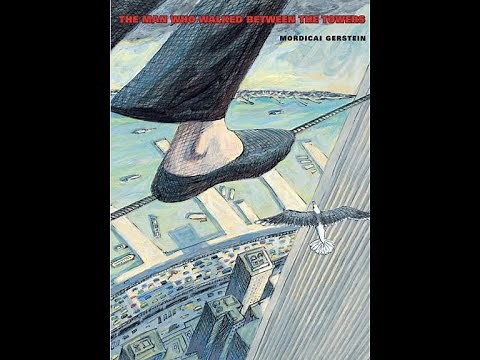 The Man who Walked Between the Towers read-aloud