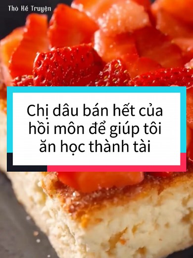 [ Truyện Audio Full ] - Chị dâu bán hết của hồi môn để giúp tôi ăn học thành tài . #xh #audio #full #tiktokviral #xhhhhhhhhhhhhhhhhhhhhhhh