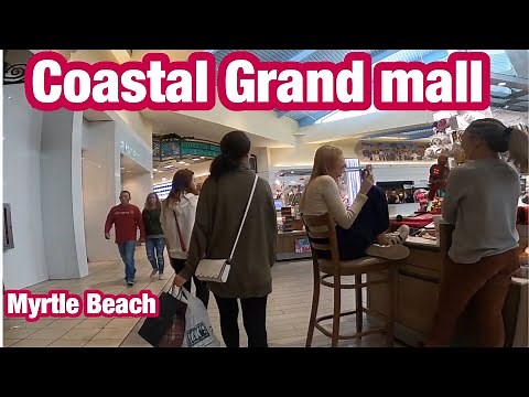 Full walking tour coastal grand mall, Myrtle beach SC,