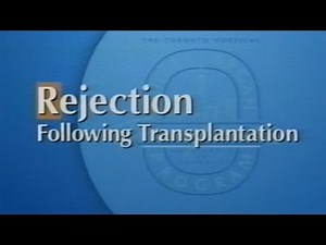 Rejection Following Transplantation