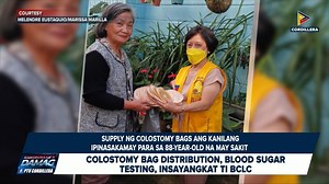 #KangrunaanADamag | Colostomy bag distribution, blood sugar testing, insayangkat ti BCLC | PTV Cordillera