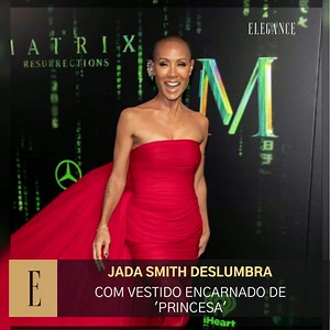 JADA SMITH DESLUMBRA COM VESTIDO ENCARNADO DE 'PRINCESA' Jada Pinkett...