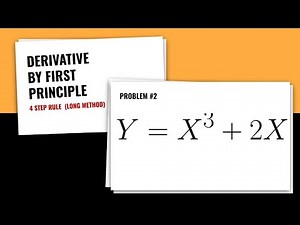 Derivative by First Principle | 4 Step Rule | Example#2
