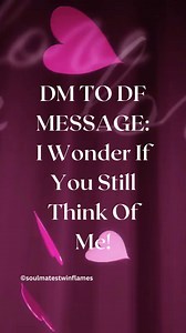 3.9K views · 132 reactions | TWIN FLAME DM TO DF MESSAGE: I WONDER IF...