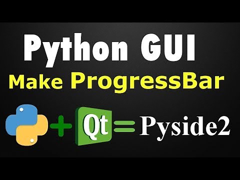 Pyside2 GUI Development Creating ProgressBar | Qt For Python Tutorials