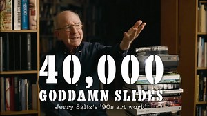 40,000 Goddamn Slides: Critic Jerry Saltz’s ’90s Art World