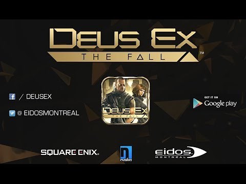 Deus Ex: The Fall - Android Launch Trailer