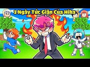 1 Ngày TỨC GIẬN CỦA HIHA trong Minecraft 😡