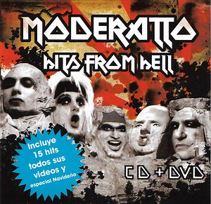 Moderatto - Hits From Hell