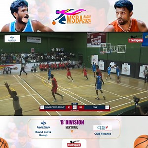 4.5K views · 27 reactions | Watch the Highlights of ‘B’ Division Men’s Final between David Peiris Group and CDB Finance in the 32nd MSBA League 2024. #Basketball #MSBA2024 | ThePapare.com | Facebook